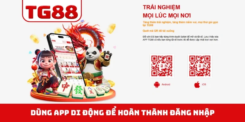 Dùng app di động để hoàn thành đăng nhập