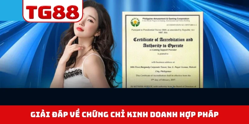 Giải đáp về chứng chỉ kinh doanh hợp pháp