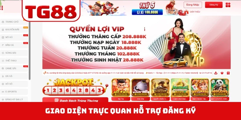 Giao diện trực quan hỗ trợ đăng ký