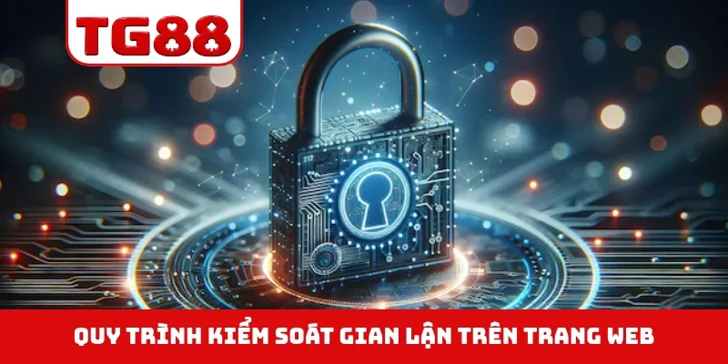 Quy trình kiểm soát gian lận trên trang web