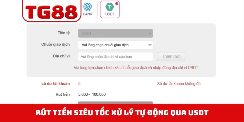 Rút tiền siêu tốc xử lý tự động qua USDT