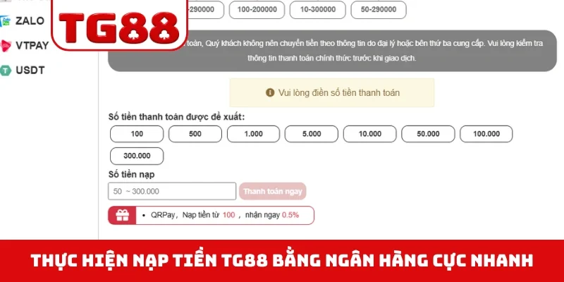 Thực hiện nạp tiền TG88 bằng ngân hàng cực nhanh